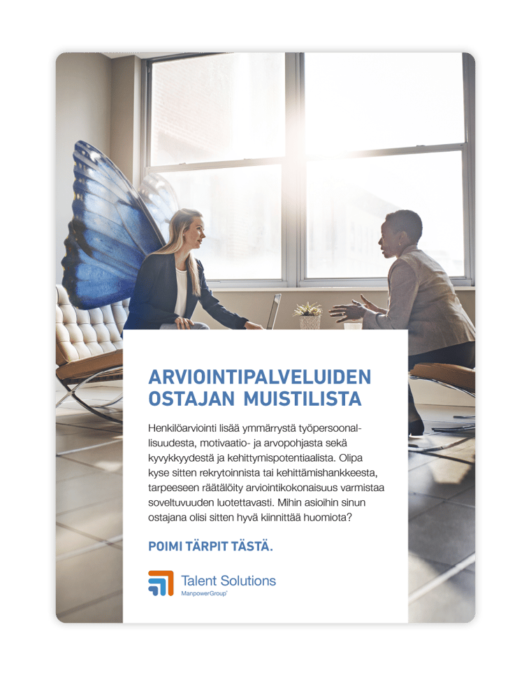 Varmista oikeat henkilövalinnat - Arviointipalveluiden muistilista